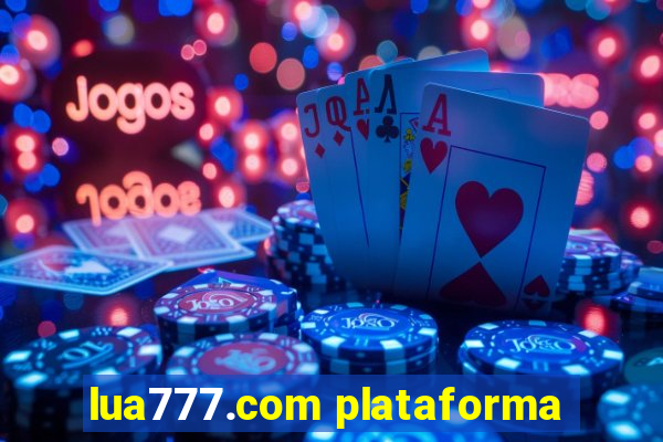 lua777.com plataforma